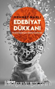 Edebiyat Dükkanı <br /> Kuramın Eleştirinin ve Anlamın Sınırlarında