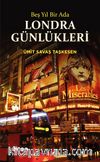 Beş Yıl Bir Ada Londra Günlükleri