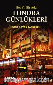 Beş Yıl Bir Ada Londra Günlükleri