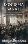 Konuşma Sanatı & Konuşma Sanatı Üzerine Pratik Bir İnceleme