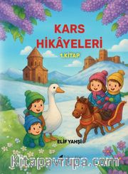 Kars Hikayeleri 1