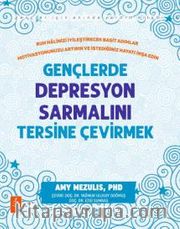 Gençlerde Depresyon Sarmalını Tersı̇ne Çevı̇rmek 
