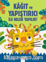 Kağıt ve Yapıştırıcı ile Neler Yapılır?