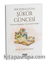 Bir Psikoloğun Şükür Güncesi