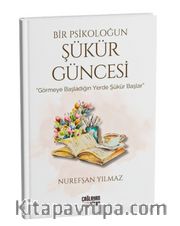Bir Psikoloğun Şükür Güncesi