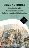 Günümüzdeki Hoşnutsuzlukların Sebebi Üzerine Düşünceler