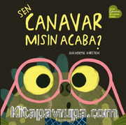Sen Canavar mısın Acaba?