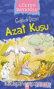 Azat Kuşu - Gelincik Dizisi