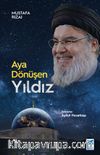 Aya Dönüşen Yıldız