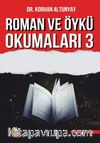Roman ve Öykü Okumaları 3