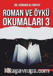 Roman ve Öykü Okumaları 3