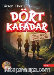 Dört Kafadar Macera Peşinde