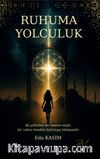 Ruhuma Yolculuk