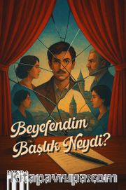 Beyefendim Başlık Neydi?