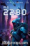 M.S 2280 (1. Kitap)