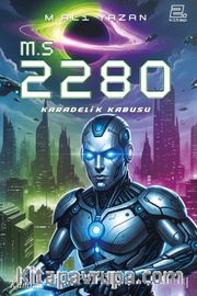 M.S 2280 (2. Kitap) <br /> Karadelik Kabusu