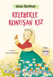 Kelebekle Konuşan Kız