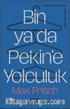 Bin ya da Pekin'e Yolculuk 
