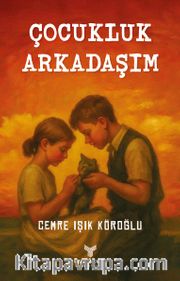 Çocukluk Arkadaşım
