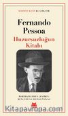 Huzursuzluğun Kitabı