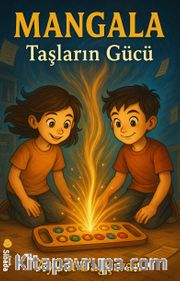 Mangala Taşların Gücü