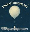 Dikkat Tohumları