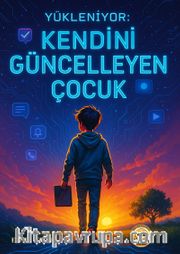 Kendini Güncelleyen Çocuk