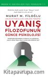 Uyanış & Filozofunun Günce Psikolojisi