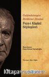 Feyz-i Kaşanî Söyleşileri