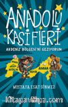Anadolu Kaşifleri / Akdeniz Bölgesi'ni Geziyorum
