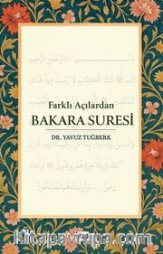 Farklı Açılardan Bakara Suresi
