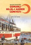 Balkan Savaşı'nda Osmanlı Hilal-i Ahmer Cemiyeti