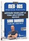 2026 MEB-AGS Eğitimin Temelleri ve Türk Milli Eğitim Sistemi Soru Bankası Çözümlü