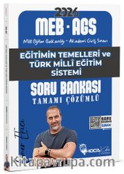 2026 MEB-AGS Eğitimin Temelleri ve Türk Milli Eğitim Sistemi Soru Bankası Çözümlü