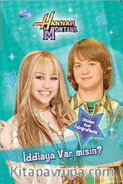 İddaya Var mısın?-Hannah Montana