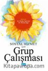 Sosyal Hizmet İçin Grup Çalışması