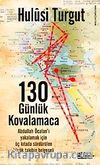 130 Günlük Kovalamaca