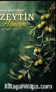 Zeytin Ağacım