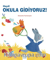 Haydi Okula Gidiyoruz!