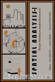 Spatial Analysis I: Spatial Dimensions in Design Thinking 