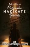 Podyumdan Hakikate Yürüyüş