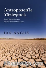 Antroposen'le Yüzleşmek