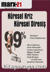 Marx21 4. Sayı: Küresel Kriz Küresel Direniş