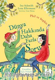 Dünya Hakkında Daha Fazla Soru <br /> Phil ve Sophie