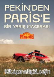 Pekin'den Paris'e Bir Yarış Macerası