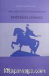 Orta Asya Battalnamelerinden Seyitbatal Comogu