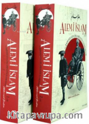 Alem-i İslam ve Japonya'da İslamiyet'in Yayılması (2 Cilt Takım)