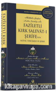 Faziletli Kırk Salevatı Şerifenin Metni ve Tercemesi