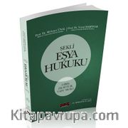 Şekli Eşya Hukuku