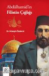 Abdülhamid'in Filistin Çığlığı